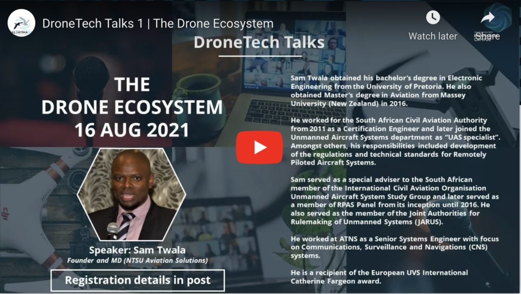 DroneTech Talk 1 : The Drone Ecosystem